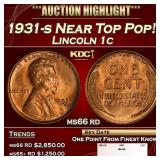 1931-s Lincoln Cent Near Top Pop! 1c ms66 rd SEGS