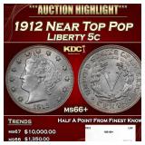 1912 Liberty Nickel Near Top Pop 5c ms66+ SEGS