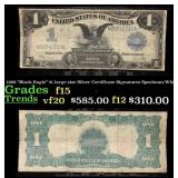1899 $1 large size Silver Certificate 'Black Eagle