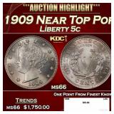 1909 Liberty Nickel Near Top Pop 5c ms66 SEGS
