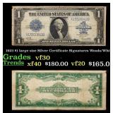 1923 $1 large size Silver Certificate Grades vf++