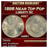1898 Liberty Nickel Near Top Pop 5c ms66+ SEGS