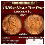 1939-p Lincoln Cent Near Top Pop 1c ms68 rd SEGS