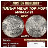 1886-p Morgan Dollar Near Top Pop! $1 ms67+ SEGS