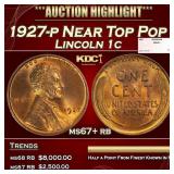 1927-p Lincoln Cent Near Top Pop 1c ms67+ rb SEGS