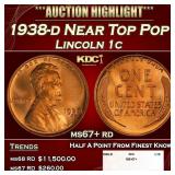 1938-d Lincoln Cent Near Top Pop 1c ms67+ rd SEGS