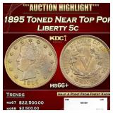 1895 Liberty Nickel Toned Near Top Pop 5c ms66+ SE
