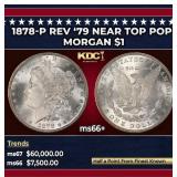 1878-p Rev '79 Morgan Dollar Near Top Pop $1 ms66+