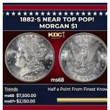 1882-s Morgan Dollar Near Top Pop! $1 ms68 SEGS