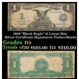 1899 $1 large size Silver Certificate "Black Eagle