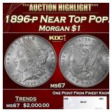 1896-p Morgan Dollar Near Top Pop! $1 ms67 SEGS