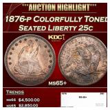 1876-p Seated Liberty Quarter Colorfully Toned 25c
