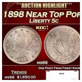 1898 Liberty Nickel Near Top Pop 5c ms66 SEGS