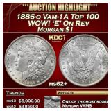 1886-o Morgan Dollar Vam-1A Top 100 WOW! 