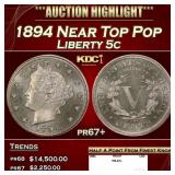 1894 Proof Liberty Nickel Near Top Pop 5c pr67+ SE