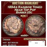 1894-s Barber Quarter Rainbow Toned Near Top Pop 2