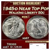 1945-d Walking Liberty Half Dollar Near Top Pop 50