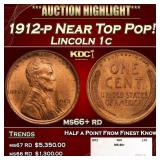 1912-p Lincoln Cent Near Top Pop! 1c ms66+ rd SEGS
