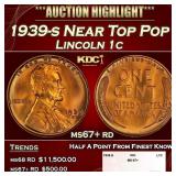 1939-s Lincoln Cent Near Top Pop 1c ms67+ rd SEGS