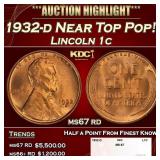 1932-d Lincoln Cent Near Top Pop! 1c ms67 rd SEGS