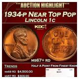 1934-p Lincoln Cent Near Top Pop 1c ms67+ rd SEGS