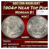 1904-p Morgan Dollar Near Top Pop $1 ms66+ SEGS