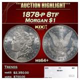 1878-p 8tf Morgan Dollar $1 ms64+ SEGS