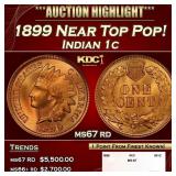 1899 Indian Cent Near Top Pop! 1c ms67 rd SEGS