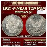 1921-p Morgan Dollar Near Top Pop! $1 ms64+ DMPL S