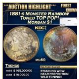 1881-s Morgan Dollar Monster Rainbow Toned TOP POP
