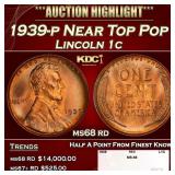 1939-p Lincoln Cent Near Top Pop 1c ms68 rd SEGS