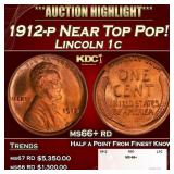 1912-p Lincoln Cent Near Top Pop! 1c ms66+ rd SEGS