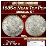 1885-o Morgan Dollar Near Top Pop $1 ms67 SEGS