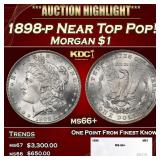 1898-p Morgan Dollar Near Top Pop! $1 ms66+ SEGS