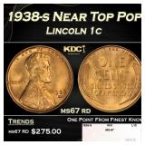 1938-s Lincoln Cent Near Top Pop 1c ms67 rd SEGS