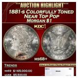 1881-s Morgan Dollar Colorfully Toned Near Top Pop