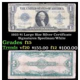 1923 $1 large size Silver Certificate Grades f+ Si