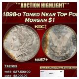 1898-o Morgan Dollar Toned Near Top Pop $1 ms67+ S