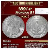 1891-p Morgan Dollar $1 ms65+ SEGS