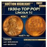 1930-d Lincoln Cent TOP POP! 1c ms67+ rd SEGS