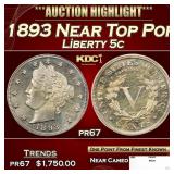 1893 Proof Liberty Nickel Near Top Pop 5c pr67 SEG