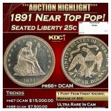 1891 Proof Seated Liberty Quarter Near Top Pop! 25