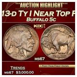 1913-d Ty I Buffalo Nickel Near Top Pop! 5c ms67 S