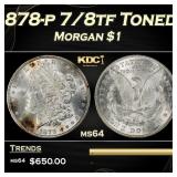 1878-p 7/8tf Morgan Dollar Toned $1 Grades ms64