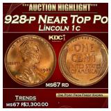 1928-p Lincoln Cent Near Top Pop! 1c ms67 rd SEGS