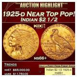1925-d Gold Indian Quarter Eagle Near Top Pop! $2