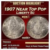 1907 Liberty Nickel Near Top Pop 5c ms66+ SEGS