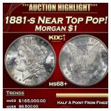 1881-s Morgan Dollar Near Top Pop! $1 ms68+ SEGS