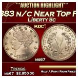 1883 n/c Liberty Nickel Near Top Pop 5c ms67 SEGS