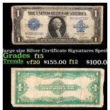 1923 $1 large size Silver Certificate Grades f+ Si